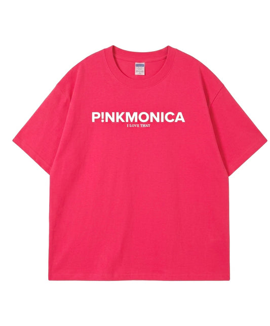OVERSIZED PINKMONICA "I LOVE THAT" (PINK)